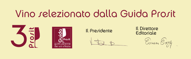 Vino selezionato dalla Guida Prosit 3 Prosit